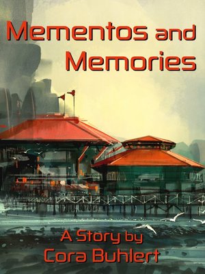 cover image of Mementos and Memories